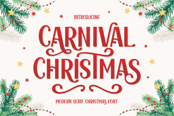 Carnival Christmas: Elevating Holiday Design with Modern Serif Elegance