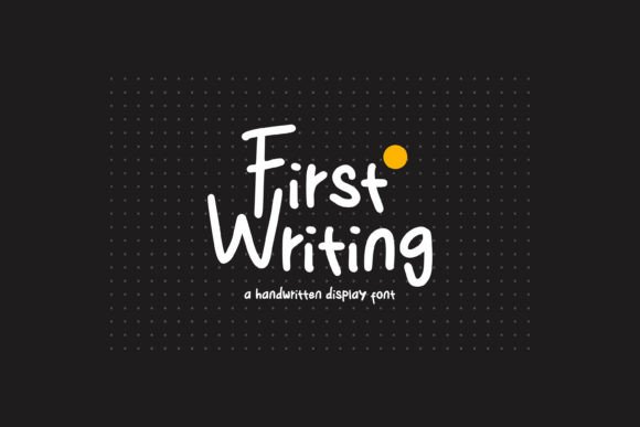 First Writing: A Practical Guide to Elegant Handwritten Typography