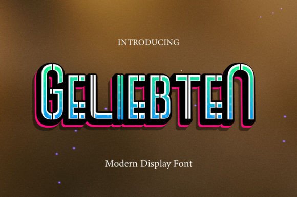 Geliebten: Modern Typography for Design