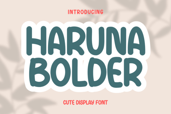 Haruna Bolder: Embracing Playful Typography for Modern Design