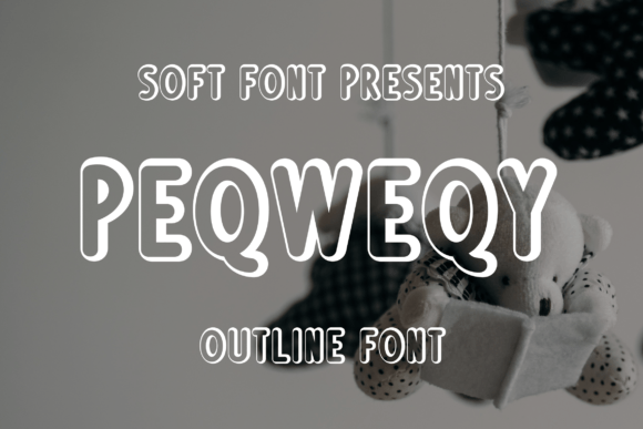 Peqweqy: The Playful Outline Font for Kids