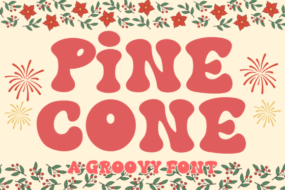 Pinecone: Mastering the Retro Groovy Display Font for Authentic Design
